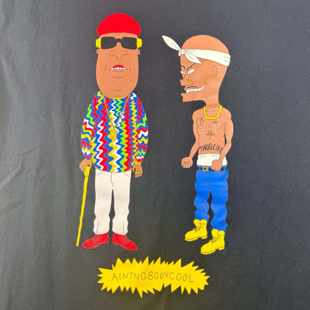 Ain't No Body Cool Notorious B.I.G. and Tupac Beavis Butthead Graphic Medium - Picture 2 of 6